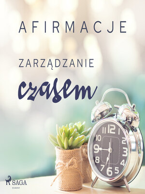 cover image of Afirmacje – Zarządzanie czasem